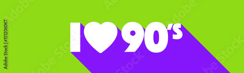 I love nineties / I love 90's