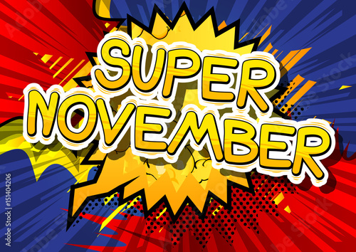 Super November - Comic book style word on abstract background.