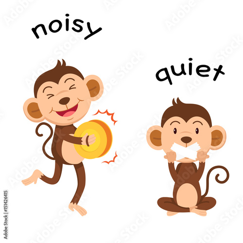 Opposite words noisy and quiet vector