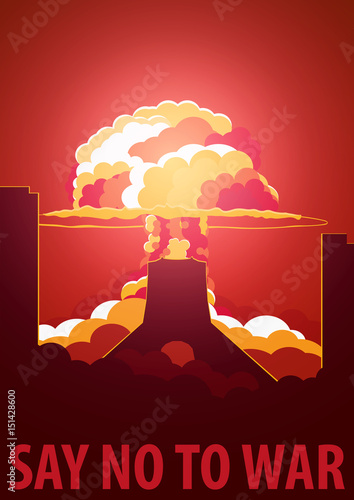 Nuclear Explosion in the city. Iran Say no to war. Cartoon Retro poster. Vector illustration.