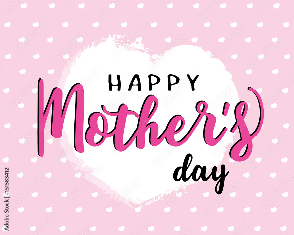 Happy Mother's Day Heart illustration vector Calligraphy Background