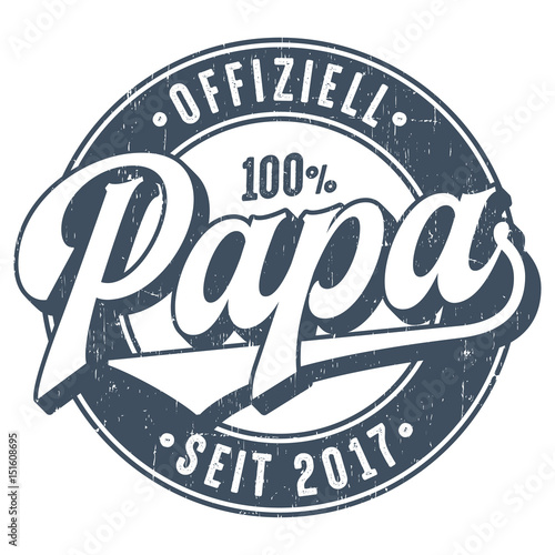 Offiziell Papa Seit 2017 - Used Look T-Shirt Design 