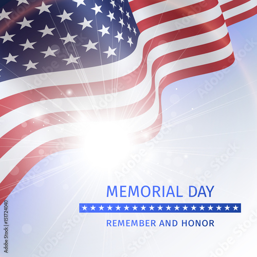 Memorial Day, Remember and Honor - poster with the flag of the United States