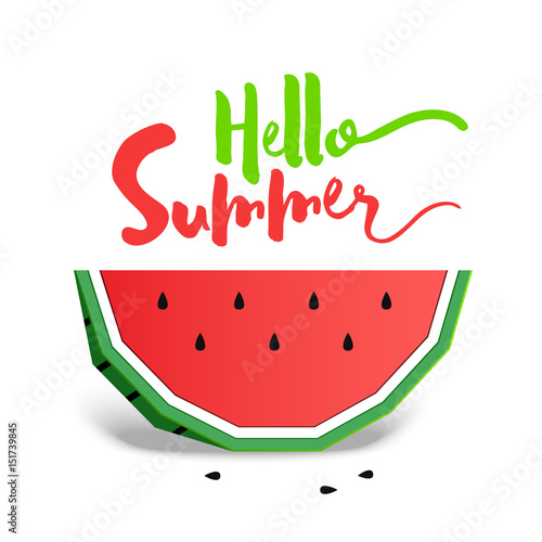 Paper art style colorful watermelon vector illustration and "Hello, summer!" inspirational lettering.