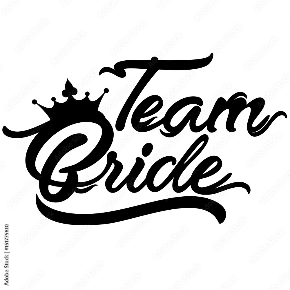 Team Bride text in black with a tiara Team Bride text in black with a tiara