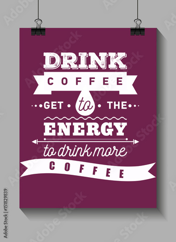 Coffee inspirational and encouraging