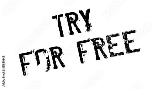 Try For Free rubber stamp. Grunge design with dust scratches. Effects can be easily removed for a clean, crisp look. Color is easily changed.