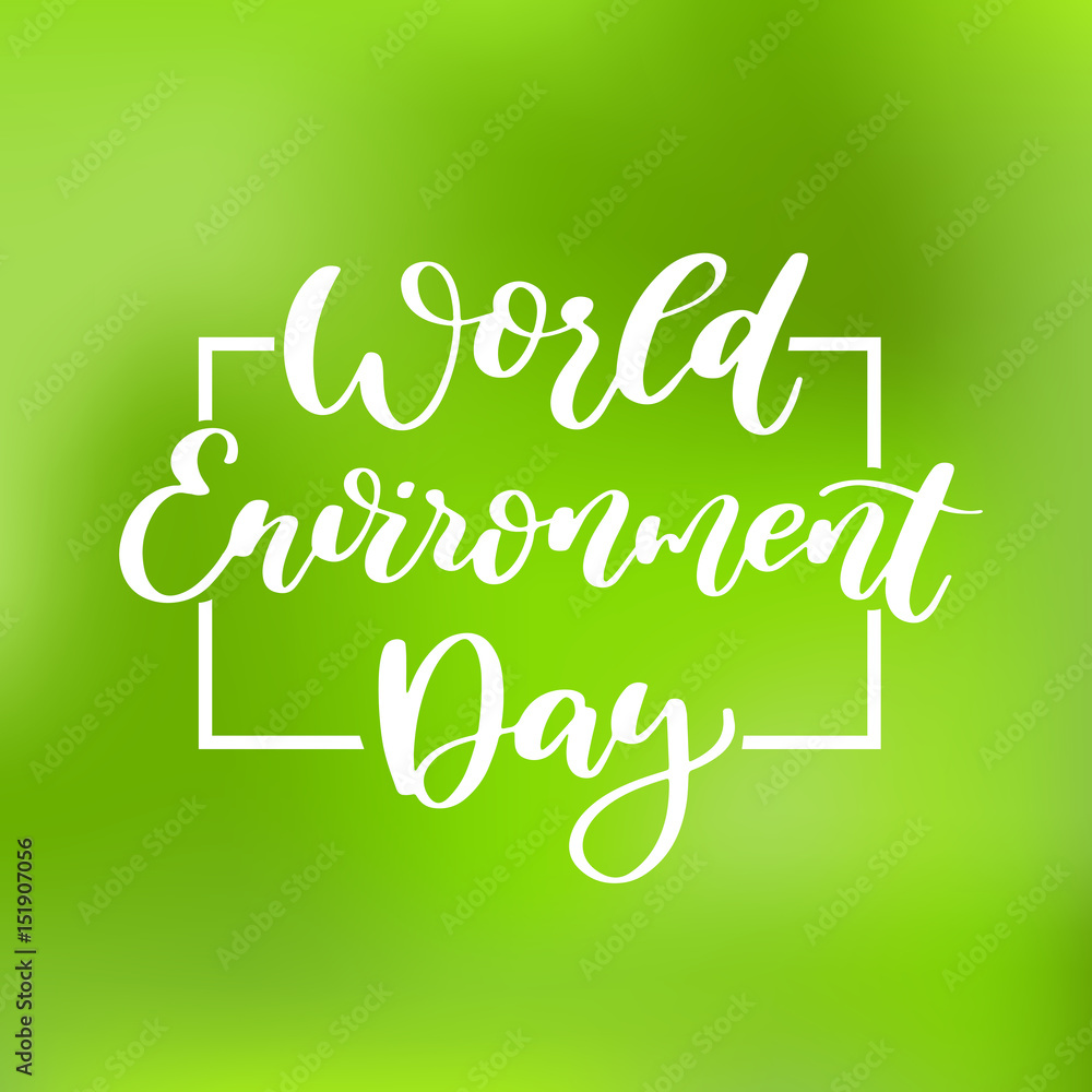 Naklejka premium World environment day vector hand lettering. Holiday typography.