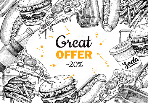 Vector vintage fast food special offer. Hand drawn junk food frame illustration. Soda, hot dog, pizza, burger
