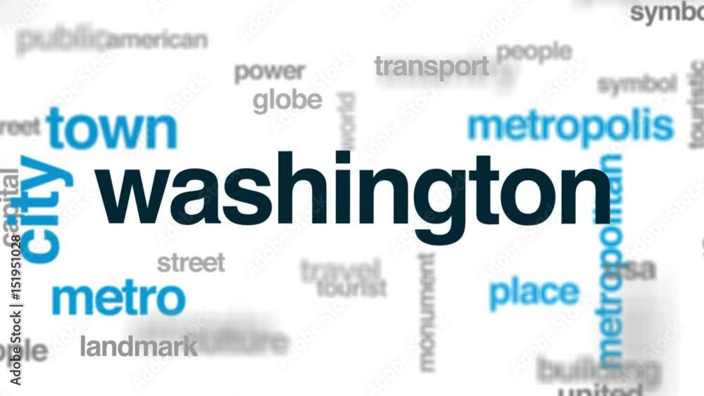 Washington animated word cloud, text design animation. Washington animated word cloud, text design animation.