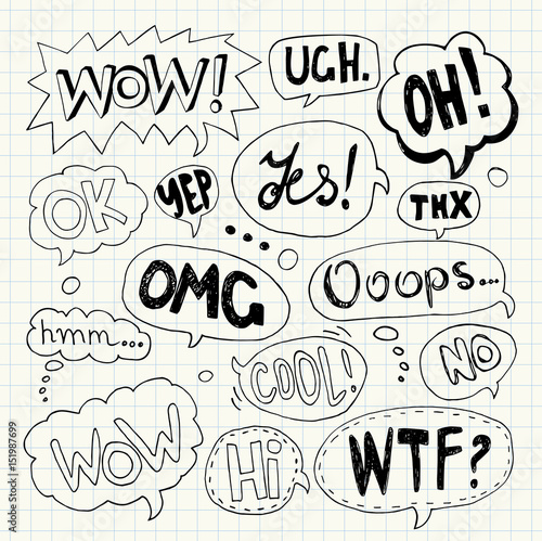 Hand drawn set of speech bubbles with handwritten text: Yes,Wow,Oh,Thx, Ooops,Wtf,Cool,Omg,Ok,Hmm...,No,Ugh,Yep,Ok,Hi