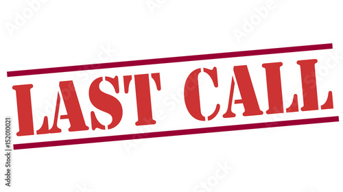 stamp with text last call inside, vector