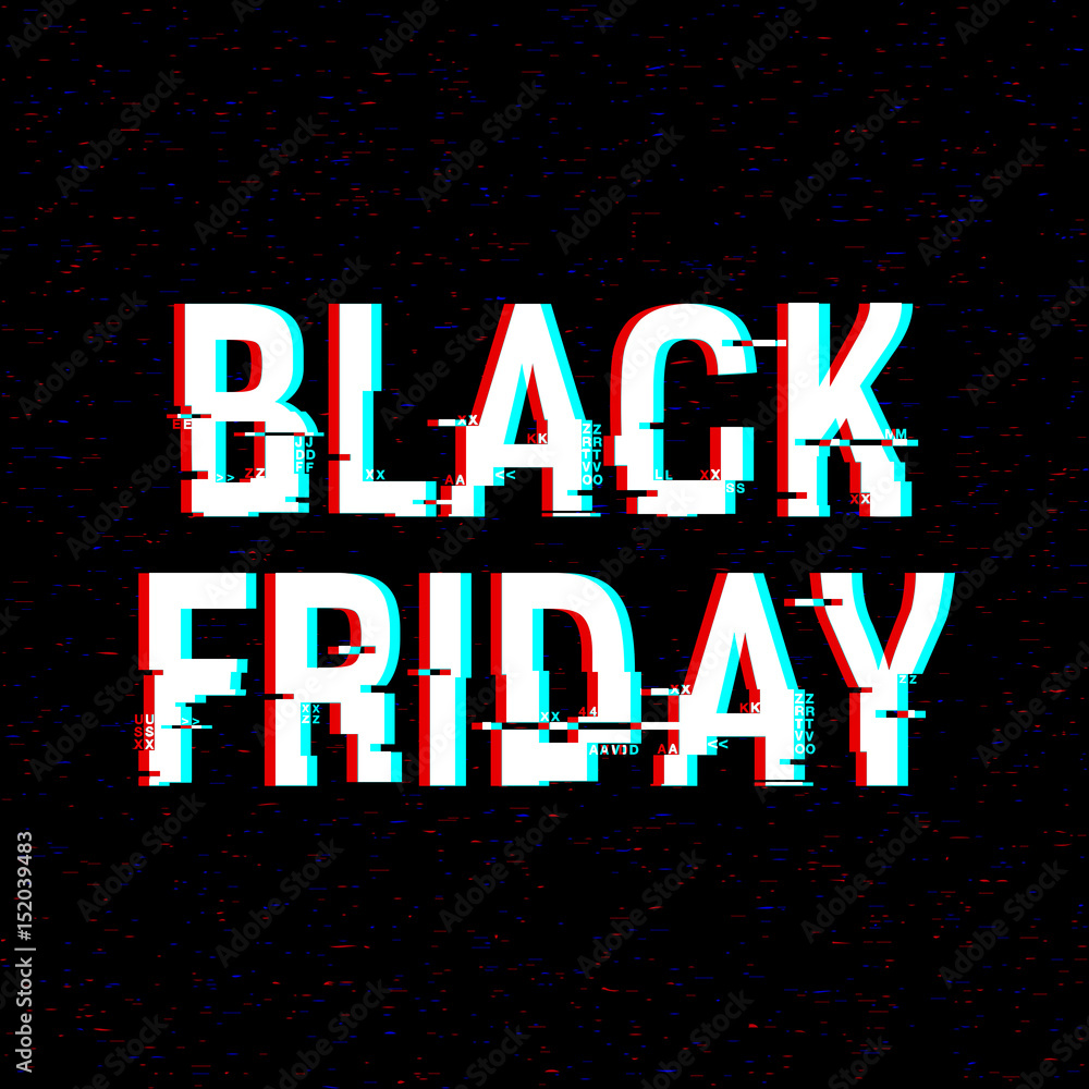Black Friday glitch text. Anaglyph 3D effect. Technological retro background. Online shopping concept. Sale, e-commerce, retailing, discount theme. Vector illustration. Creative web template