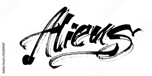 Aliens. Modern Calligraphy Hand Lettering for Serigraphy Print