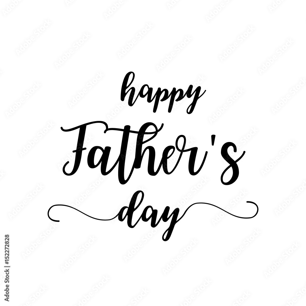 Father's Day. Modern hand lettering and calligraphy. Vector illustration on white background