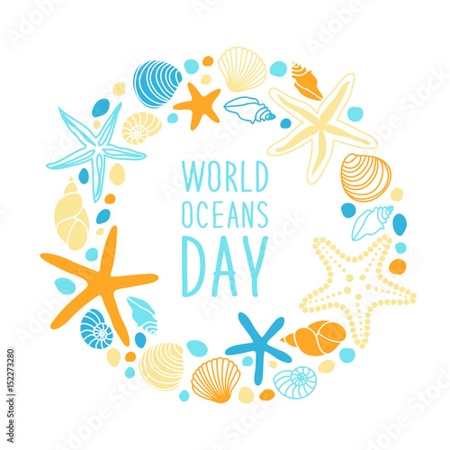 Cute World Oceans Day background with hand drawn shells and starfishes and hand written text