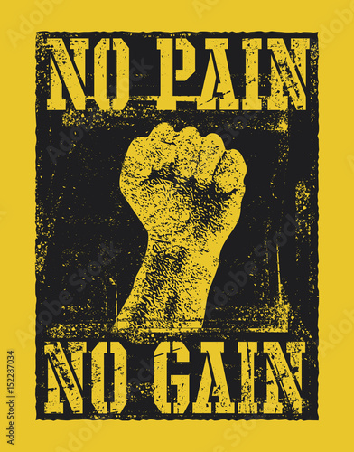 Photo No pain no gain with fist hand vector illustration