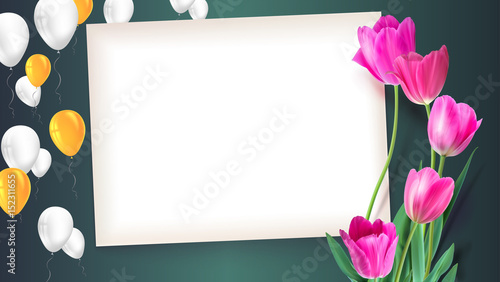 Greeting card with tulips around the sheet of paper with flying inflatable balloons. Realistic flowers tulips with petals and leaves, festive composition. Template for your creativity, greeting card.