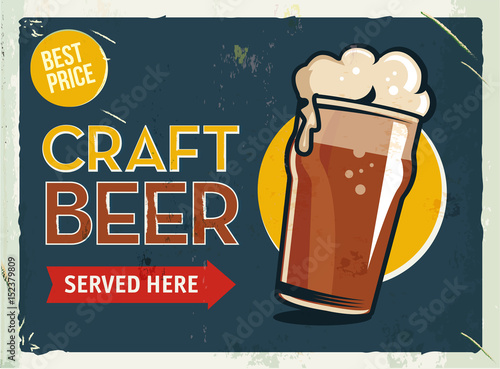 Grunge retro metal sign with beer. Glass of cold craft dark stout. Vintage poster. Road signboard. Old fashioned design.
