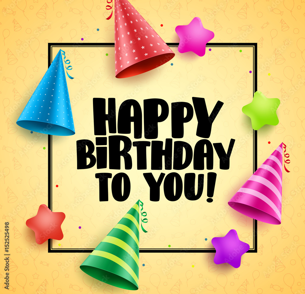 Φωτογραφία Happy birthday vector greetings card design with boarder of colorful hats and stars in yellow patterns background
