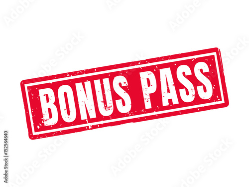 bonus pass red stamp style
