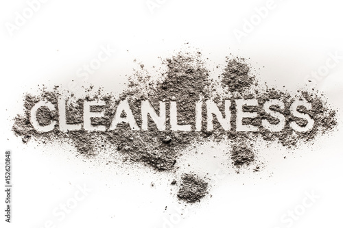 Word cleanliness as text in dirt  ash  dust  filth as filthy  garbage  dirty word concept background