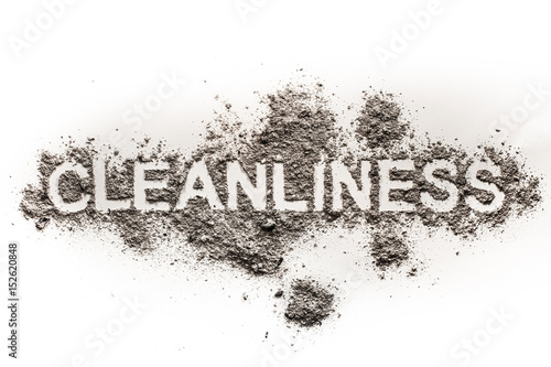 Word cleanliness as text in dirt, ash, dust, filth as filthy, garbage, dirty word concept background