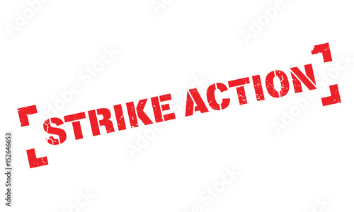 Strike Action rubber stamp. Grunge design with dust scratches. Effects can be easily removed for a clean, crisp look. Color is easily changed.