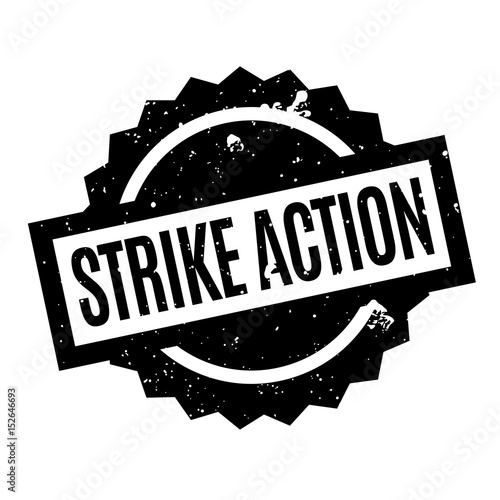 Strike Action rubber stamp. Grunge design with dust scratches. Effects can be easily removed for a clean, crisp look. Color is easily changed.