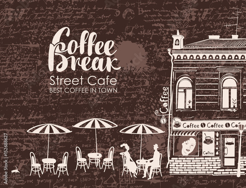urban landscape with street cafes and love couple on the background of manuscript with blots. Banner for street cafe with old building and inscription coffee break in retro style