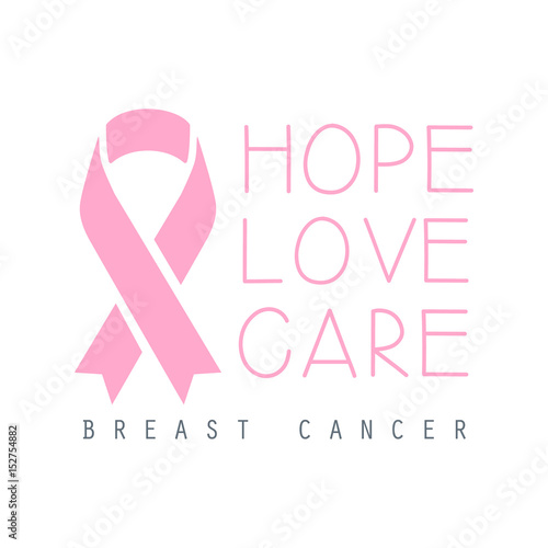 Hope, love, care breast cancer label. Vector illustration in pink colors