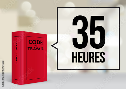 Obraz na plátně 35 heures - Code du Travail
