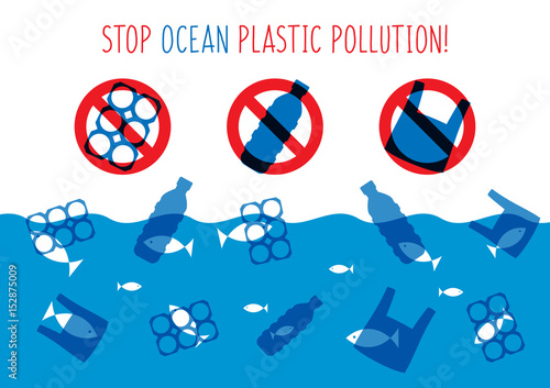 Stop ocean plastic pollution vector illustration. Plastic garbage (bag, bottle) in the ocean graphic design. Water waste problem creative concept. Eco problem banner with restrictive sign.
