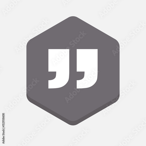 Isolated hexagonal signal with  quotes