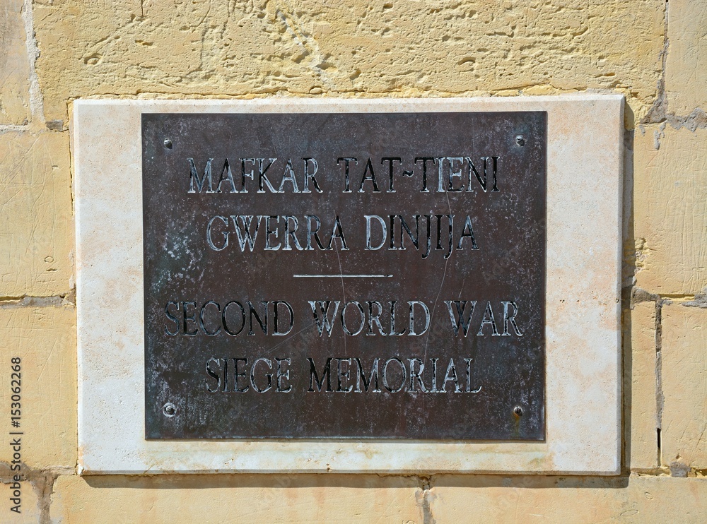 Second World War Siege Memorial plaque, Valletta, Malta. Second World War Siege Memorial plaque, Valletta, Malta.