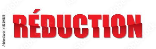 Réduction
