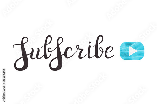 Vector isolated handwritten lettering for Subscribe on white background. Vector calligraphy for decoration and covering. Concept of blogging, network and social media.