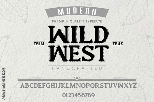 Font.Alphabet.Script.Typeface.Label.Wild West typeface.For labels and different type designs