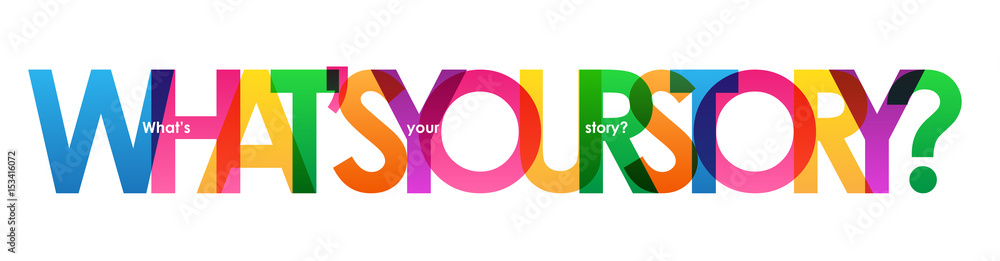 WHAT’S YOUR STORY? Colourful vector letters banner - obrazy, fototapety, plakaty 