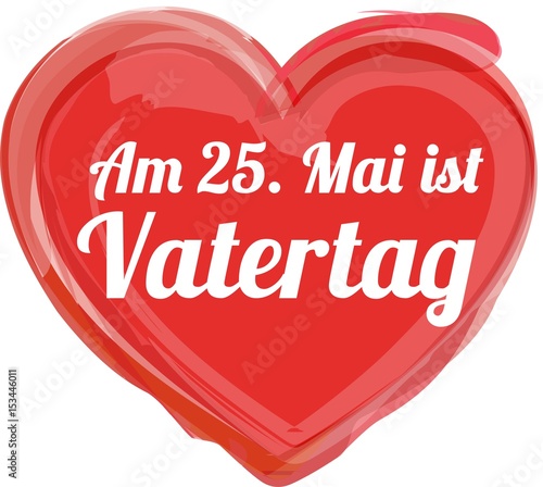 Am 25. Mai ist Vatertag