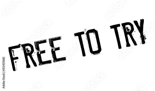 Free To Try rubber stamp. Grunge design with dust scratches. Effects can be easily removed for a clean, crisp look. Color is easily changed.