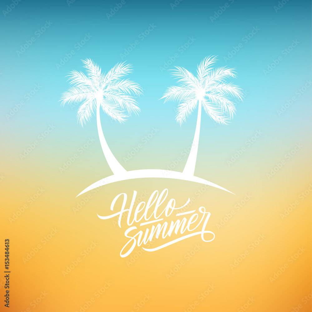 Naklejka premium Hello Summer background with handwritten lettering text design and palms. Vector illustration.
