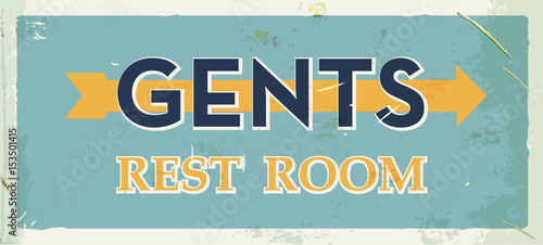 Grunge retro restroom metal sign. Gents old board. Vintage poster with arrow. Old fashioned design.