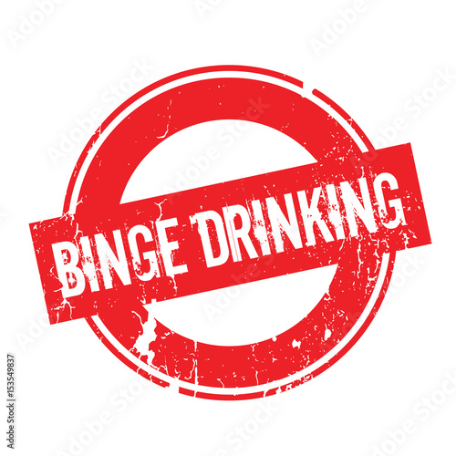 Binge Drinking rubber stamp. Grunge design with dust scratches. Effects can be easily removed for a clean, crisp look. Color is easily changed.