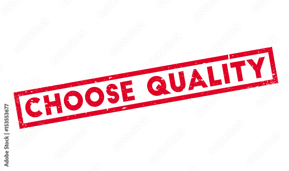 Choose Quality rubber stamp. Grunge design with dust scratches. Effects can be easily removed for a clean, crisp look. Color is easily changed. Choose Quality rubber stamp. Grunge design with dust scratches. Effects can be easily removed for a clean, crisp look. Color is easily changed.