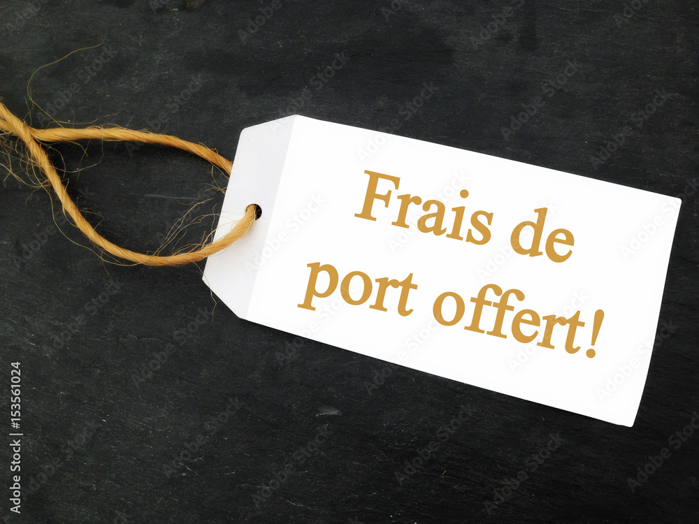 "Frais De Port Offert" Images – Parcourir 8 le catalogue de photos,  vecteurs et vidéos | Adobe Stock