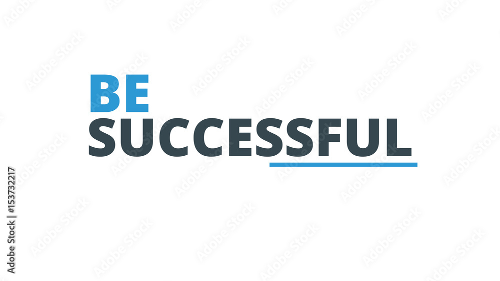 Be Successful Typography Design