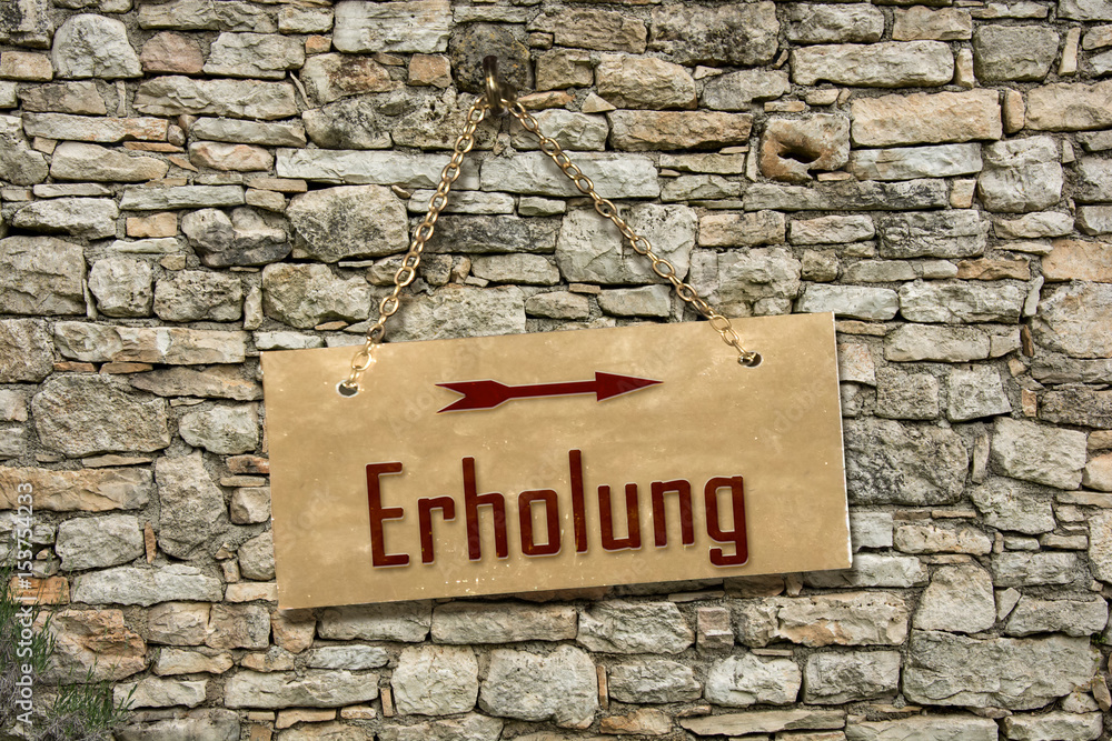 Fototapeta premium Schild 235 - Erholung