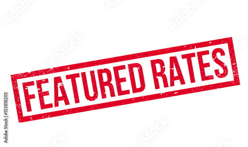 Featured Rates rubber stamp. Grunge design with dust scratches. Effects can be easily removed for a clean, crisp look. Color is easily changed.