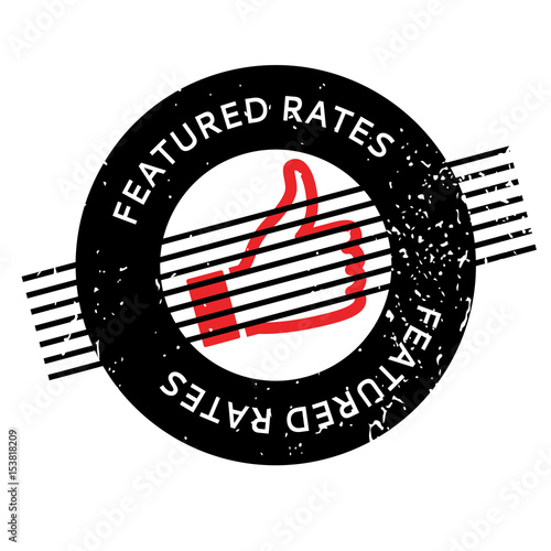 Featured Rates rubber stamp. Grunge design with dust scratches. Effects can be easily removed for a clean, crisp look. Color is easily changed.